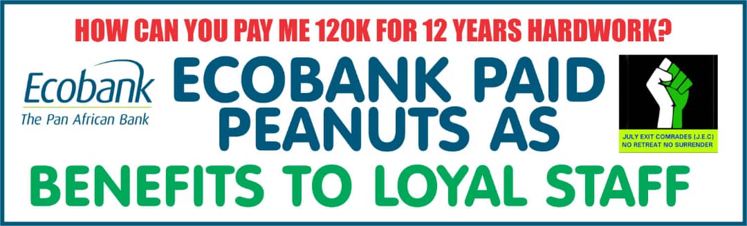 Bank Union Protests Peanut Payments At Ecobank H/Qtrs After Sack of 900 Staff